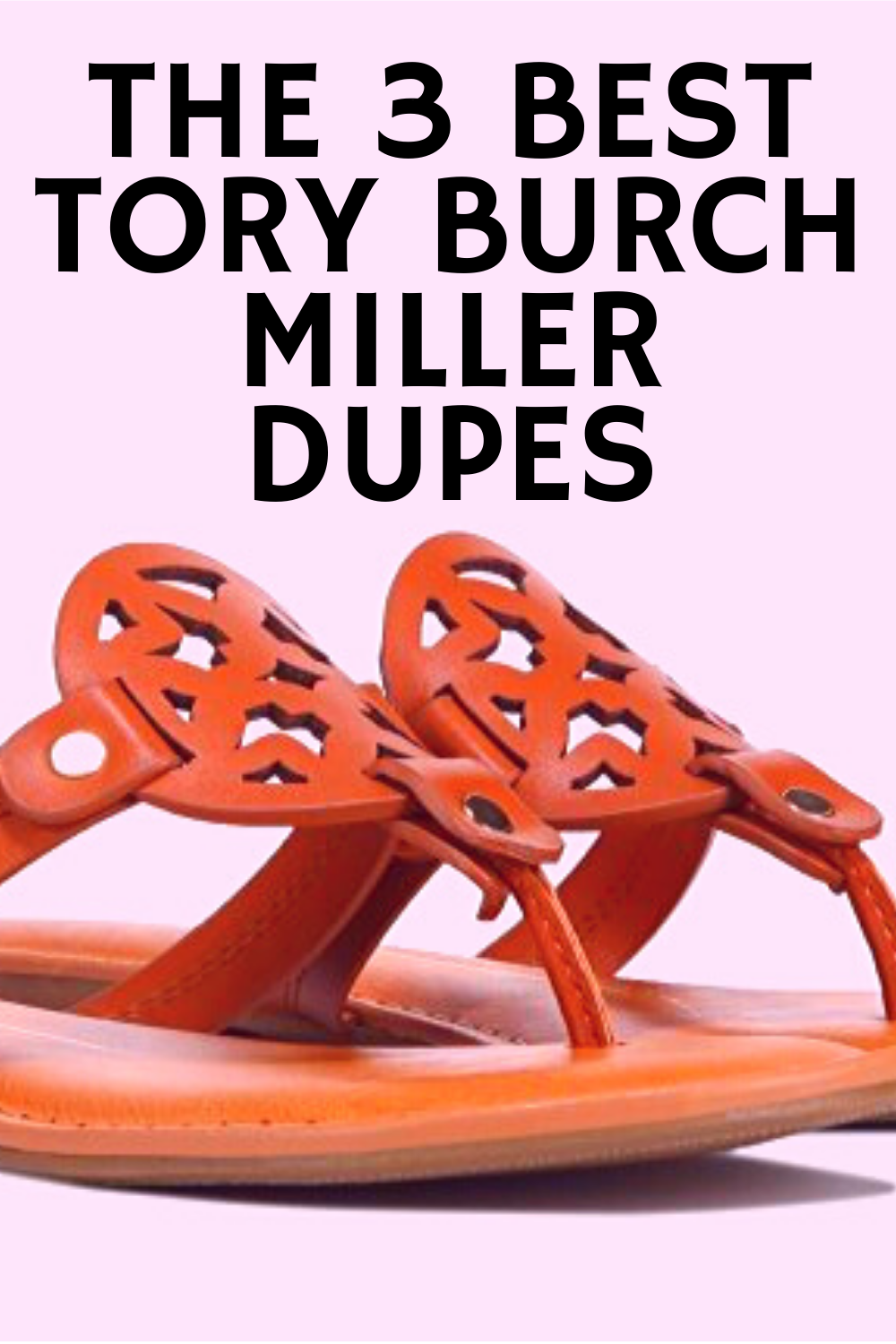 orange tory burch miller sandals