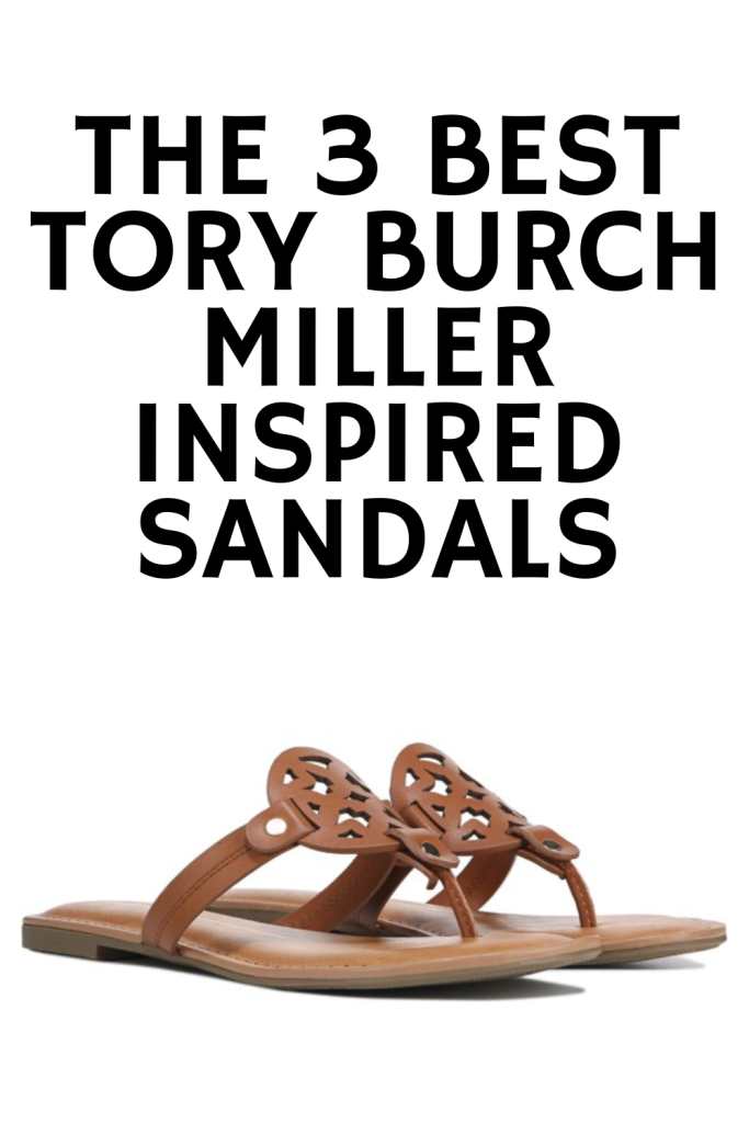 Tory Burch Miller Inspired Sandals