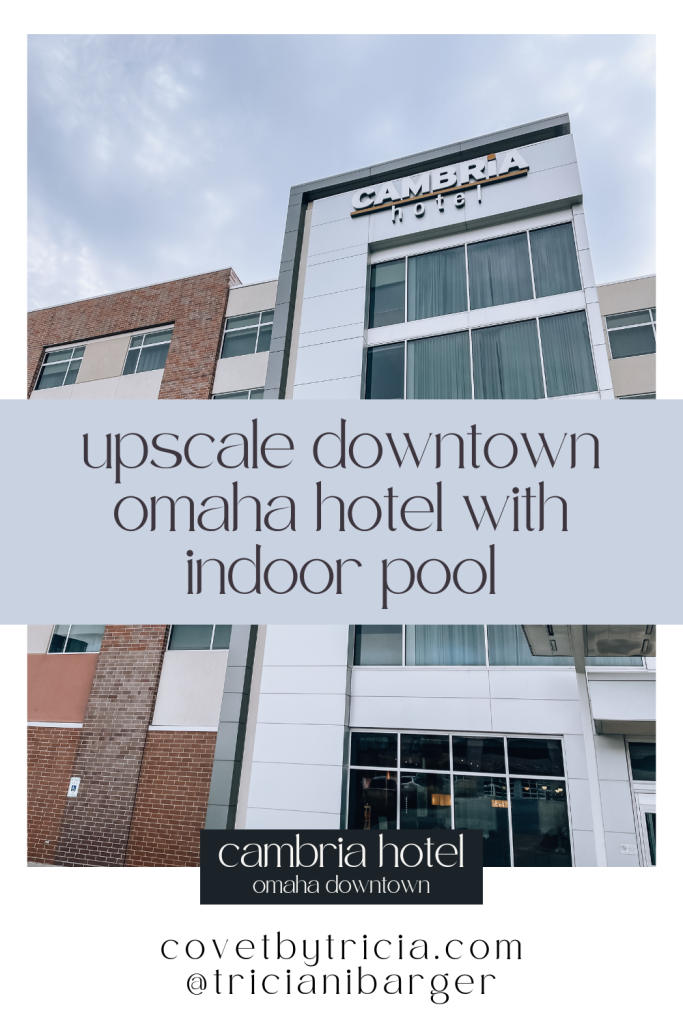 Downtown Omaha Hotels with Pool - Cambria Hotel Omaha Downtown - Downtown Omaha Hotels with Indoor Pools - Upscale Hotels in Omaha - Family Friendly Hotels in Downtown Omaha